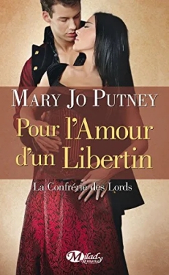 La Confrérie des Lords, Tome 3 - Pour l'amour d'un libertin
