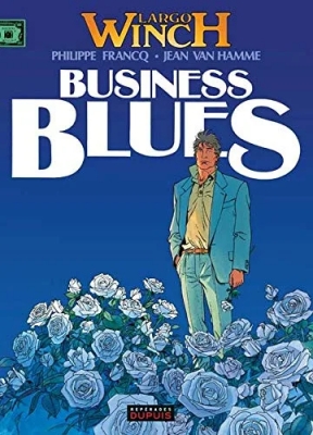 Largo Winch - Tome 4 - Business blues