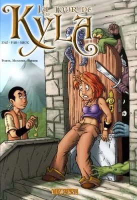 La Tour de Kyla - Tome 1 - Porte, monstre, trésor