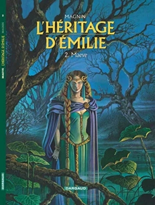 L'Héritage d'Emilie - Tome 2 - Maeve