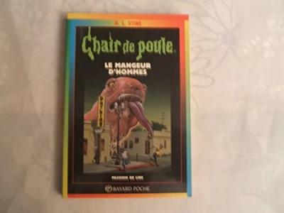 Chair De Poule Tome 41 - Le Mangeur D'hommes