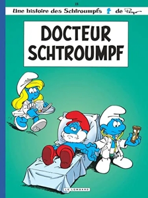 Les Schtroumpfs - Tome 18 - Docteur Schtroumpf
