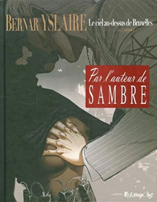 Le Ciel Au-Dessus De Bruxelles - Tome 2 - ...Après