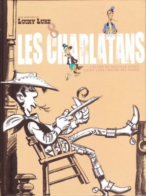 Deux aventures de Lucky Luke - Tome 8 - Les charlatans (L'elixir du Docteur Doxey - Lucky Luke contre Pat Poker)