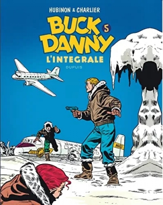 Buck Danny - L'intégrale - Tome 5
