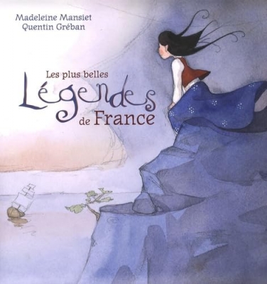 Les plus belles l&eacute;gendes de France
