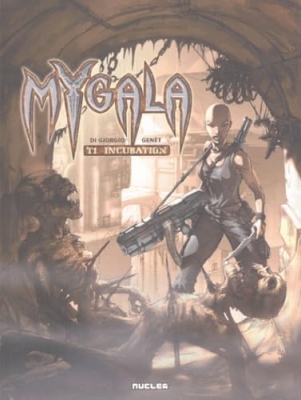 Mygala - tome 1 - L'Incubation