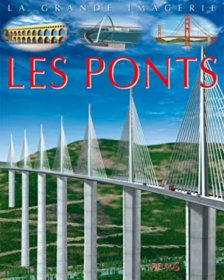 La grande imagerie - Les Ponts