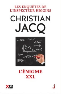 Les enqu&ecirc;tes de l'inspecteur Higgins - Tome 30 - L'&eacute;nigme XXL