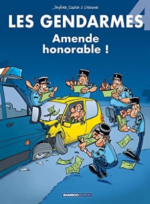 Les gendarmes - tome 4 - Amende honorable !