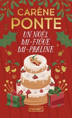 Un No&euml;l mi-figue mi-Praline