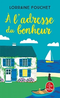 A l'adresse du bonheur - Roman