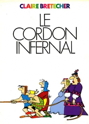 Le cordon infernal / et autres contes moraux