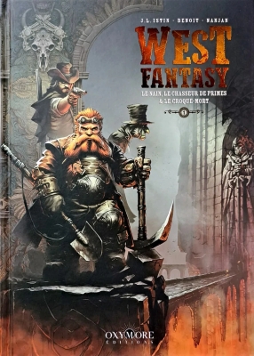 West Fantasy - Tome 1 - Le Nain, le Chasseur de prime & le Croque-mort