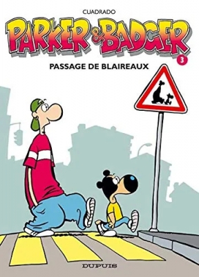Parker Et Badger - Tome 3 - Passage De Blaireaux