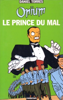 Opium -Tome 2- Le prince du mal