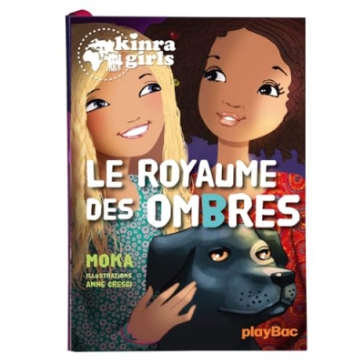 Kinra Girls Tome 8 - Le Royaume Des Ombres