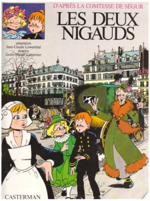 La comtesse de S&eacute;gur - tome 5 - Les deux nigauds