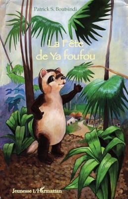La f&ecirc;te de Ya foufou