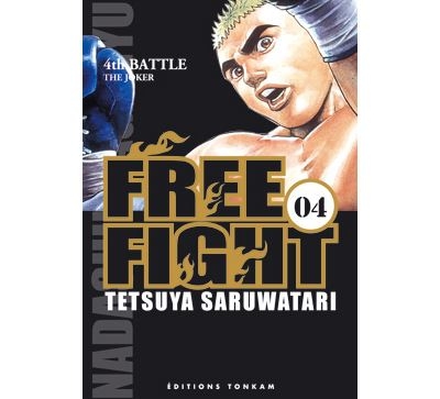 Free Fight - Tome 4