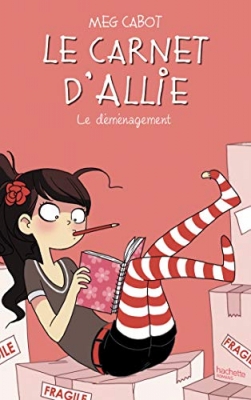 Le Carnet D'allie - Tome 1 - Le D&eacute;m&eacute;nagement