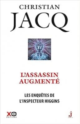 Les enqu&ecirc;tes de l'inspecteur Higgins - Tome 47 - L'assassin augment&eacute;