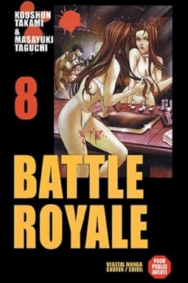 Battle Royale - Tome 8