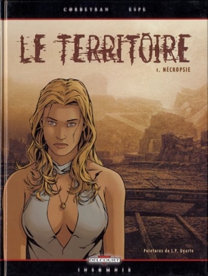 Le Territoire - Tome 1 - N&eacute;cropsie