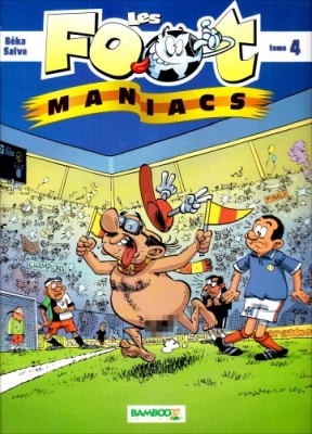 Les foot-maniacs - Tome 4