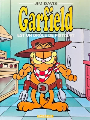 Garfield - tome 23 - Garfield est un dr&ocirc;le de pistolet