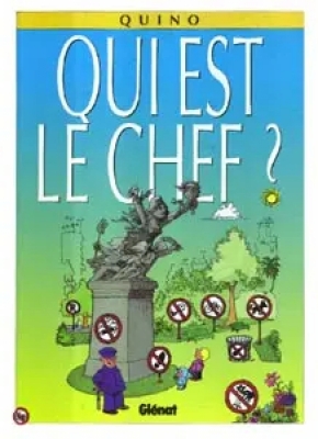 Quino - tome 11 -Qui est le chef?