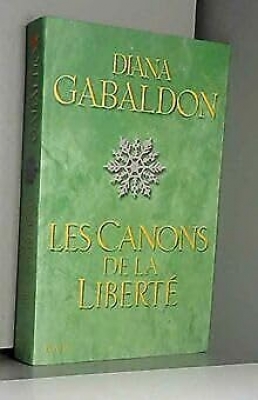 Outlander : Les canons de la libert&eacute;