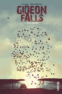 Gideon Falls - Tome 2 - P&eacute;ch&eacute; originel
