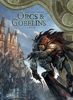 Orcs et Gobelins - Tome 4 - Sa'ar