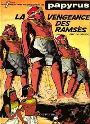 Papyrus - tome 7 - La Vengeance des Rams&egrave;s
