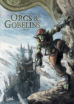 Orcs et Gobelins - Tome 2 - Myth