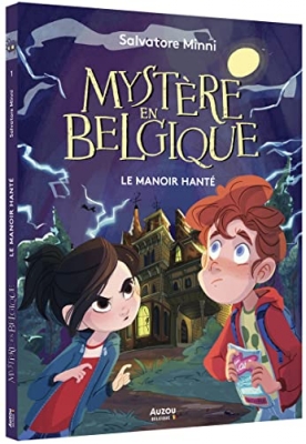 Myst&egrave;re En Belgique - Tome 1 - Le Manoir Hant&eacute;