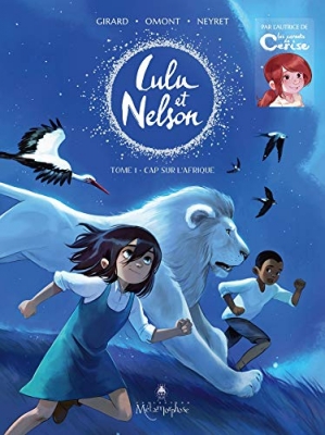 Lulu Et Nelson - Tome 1 - Cap Sur L'afrique