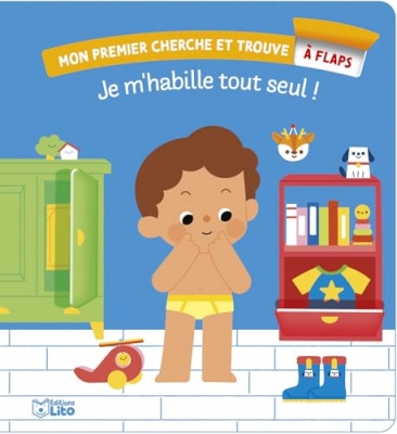 Mon premier cherche et trouve &agrave; flaps - Aide-moi &agrave; m'habiller !