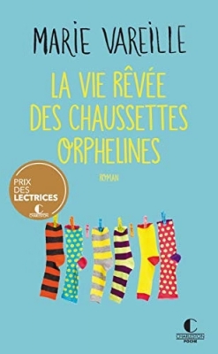 La vie r&ecirc;v&eacute;e des chaussettes orphelines - Prix Charleston Poche 2020
