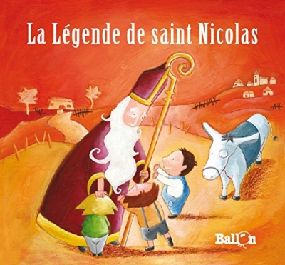 La l&eacute;gende de Saint Nicolas