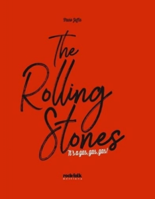 The Rolling Stones - It's a gas, gas, gas !