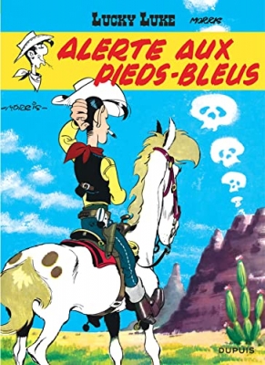 Lucky Luke, tome 10 - Alerte aux Pieds-bleus