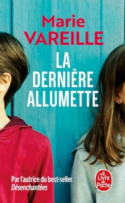 La Derni&egrave;re Allumette - Roman