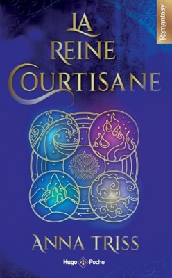 La reine courtisane (Romantasy)