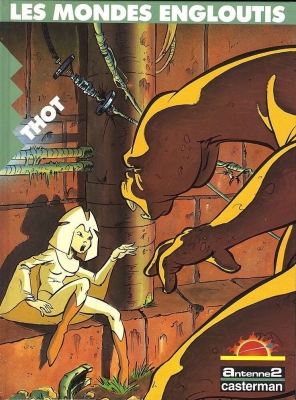 Les Mondes Engloutis -tome 3 - Thot