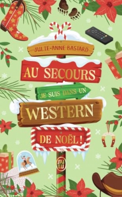 Au secours, je suis dans un western de No&euml;l !