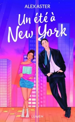 Un &eacute;t&eacute; &agrave; New York