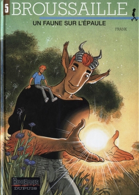 Broussaille - Tome 5 - Un faune sur l'&eacute;paule