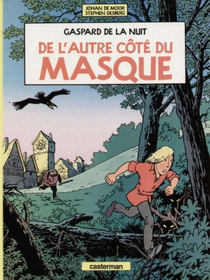 Gaspard de la nuit - tome 1 - L'autre cote du masque
